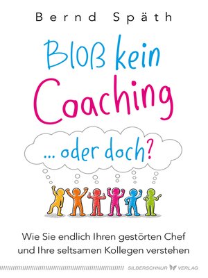 cover image of Bloß kein Coaching ... oder doch?